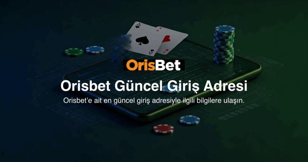 Orisbet Güncel Giriş Adresi
